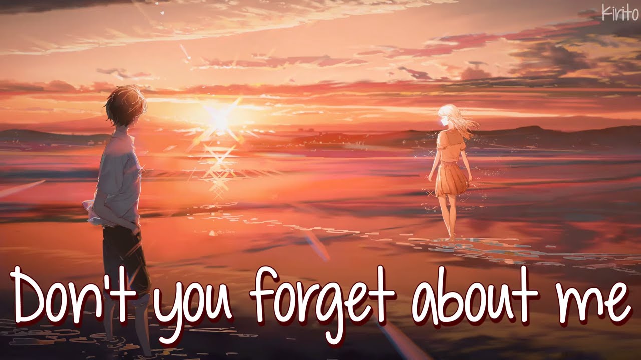 Nightcore - Don't You Forget About Me (Chris James) - (Lyrics)