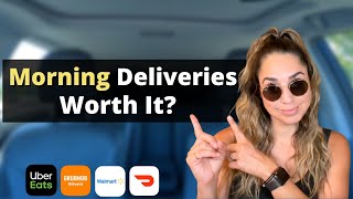 Are Morning Deliveries Worth It? | DoorDash, Uber Eats, GrubHub, Walmart Spark Driver Ride Along