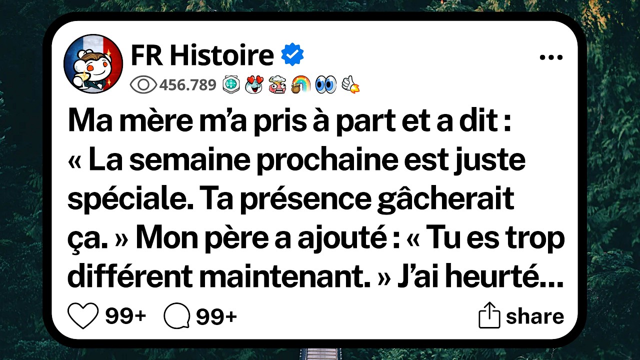 « La semaine prochaine est spéciale, ta présence va tout gâcher. » Ma mère m’a dit ça calmement, comme si elle m’annonçait la météo. Mon père a ajouté que j’étais devenue trop différente. J’ai...