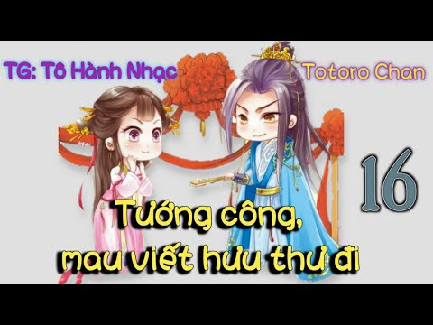 Video Tướng công mau viết hưu thư đi - Tập 16 - Tô Đường bị... - youtube