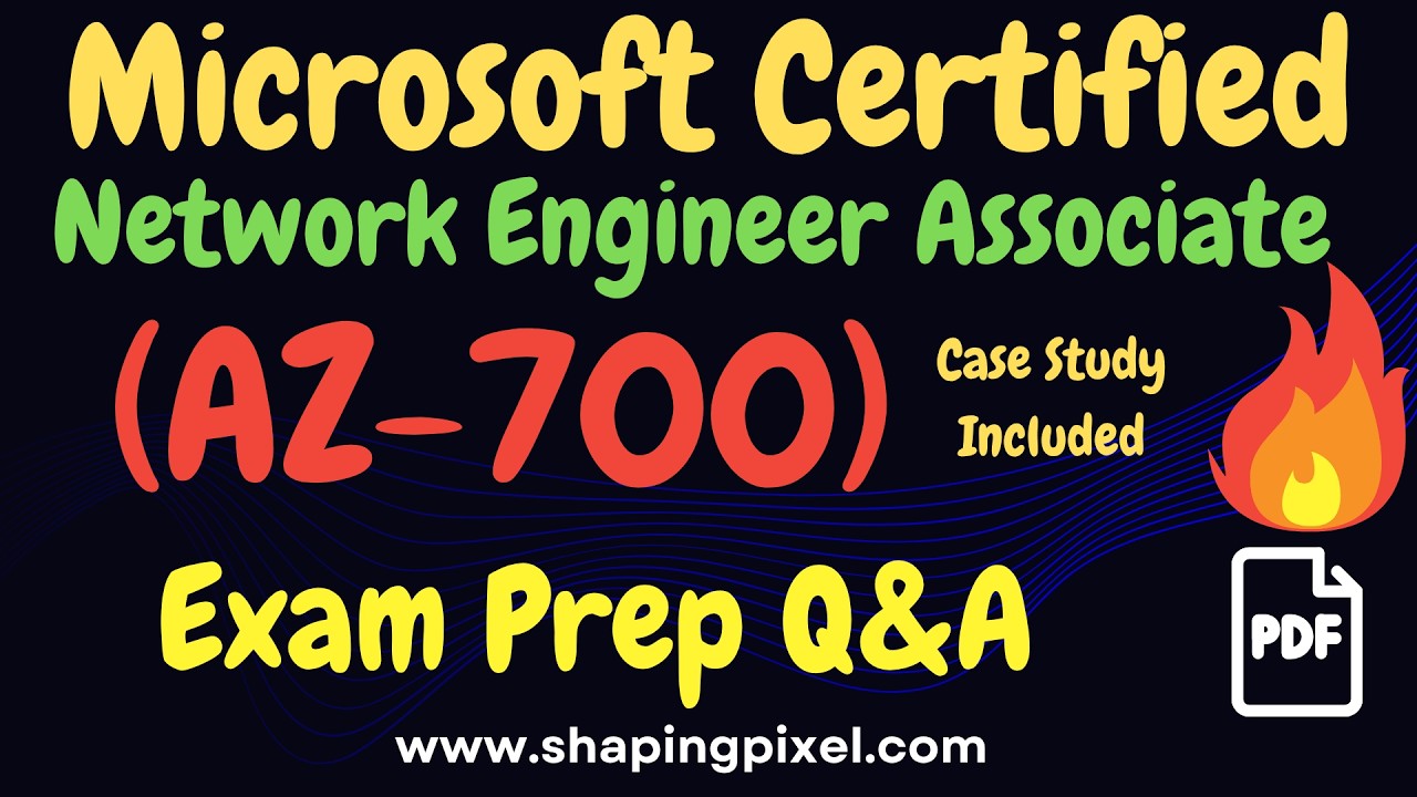 AZ-700 Microsoft Azure Network Engineer Associate Certification Exam ...