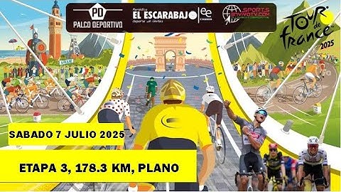 TOUR DE FRANCIA 2025, ETAPA 3, EN VIVO , 178.3, KM, POGACAR, JONAS, REMCO, BUITRAGO, ROGLIC, TEJADA