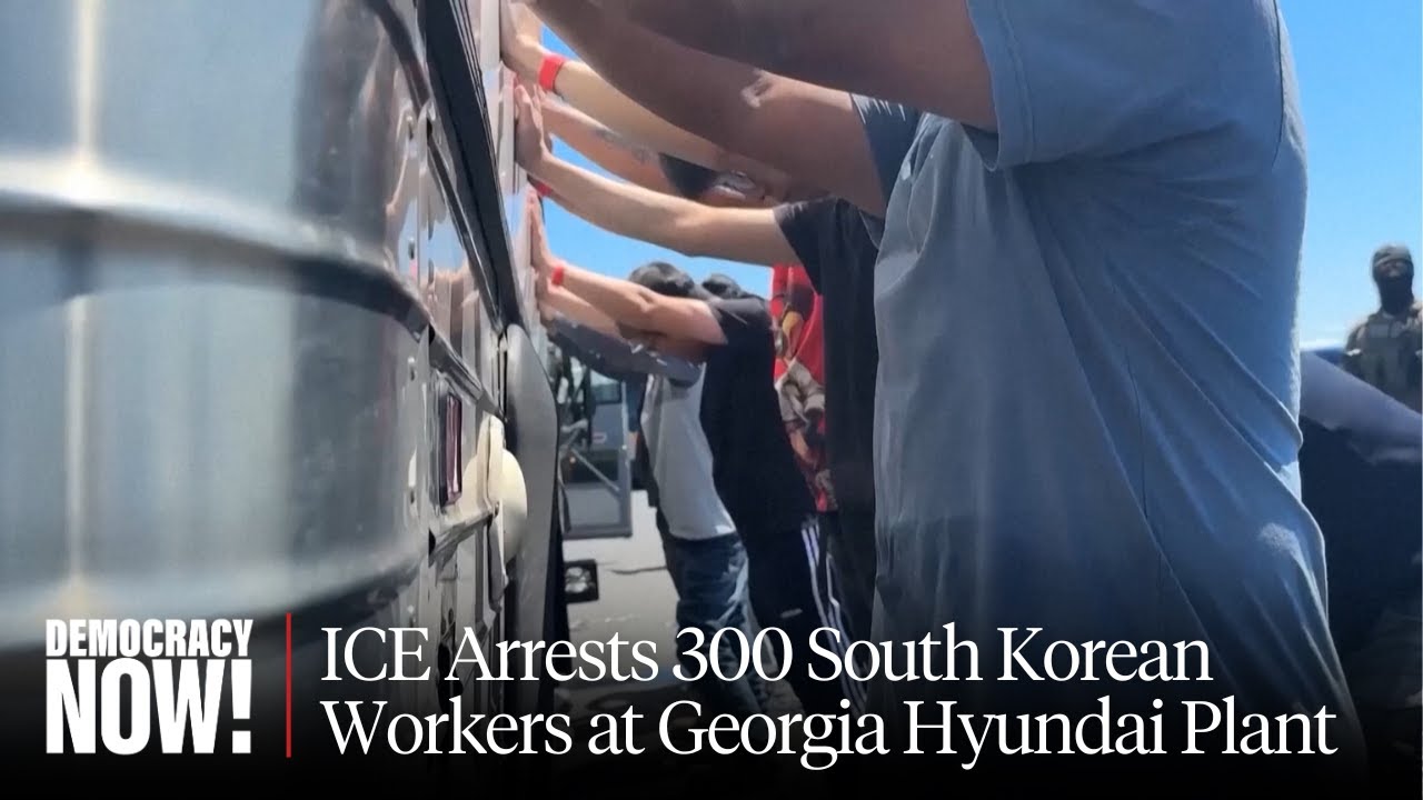 ICE Conducts Largest-Ever Raid at Georgia Hyundai Plant