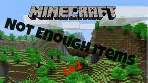 How To Install Not Enough Items [1.6.2]