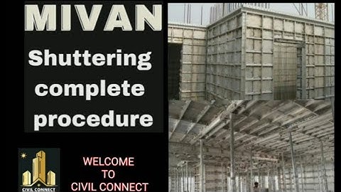 MIVAN Shuttering complete procedure.