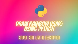 Celebrity Draw Rainbow using Python Profile