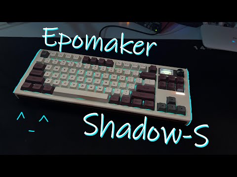 Обзор клавиатуры Epomaker Shadow-S