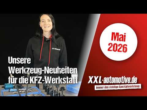 New tools for the auto repair shop – these are the new arrivals at XXL-Automotive in May 2026
