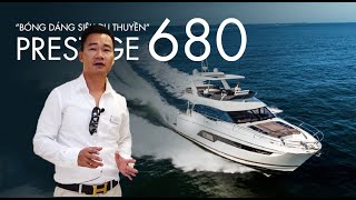 ⁣[REVIEW] Du thuyền hạng sang PRESTIGE 680 | Bóng dáng của một siêu du thuyền | Vietyacht