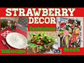 Strawberry Decor Dollar Tree DIY | Strawberry Wreath | Edible Arrangement | Summer Decor!