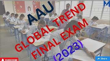 Global Final Exam Addis Ababa University(AAU) 2023