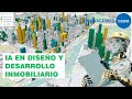 IA Y BIG DATA en el DISEÑO y DESARROLLO INMOBILIARIO | INNOVACIONES DIGMA