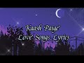 Kaash Paige - Love Songs Lyrics (Tik Tok Version)