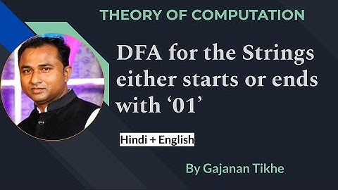 DFA for the string start with 01 or end with 01 | Theory of Computation