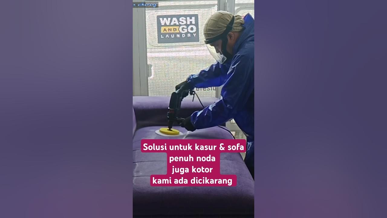 TUTORIAL CUCI SOFA W_CLEAN CIKARANG YouTube