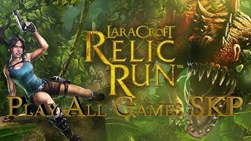 LARA CROFT: RELIC RUN - Nivel 8