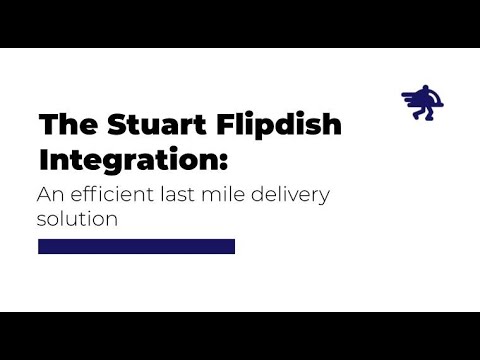 Stuart Last Mile Delivery - Flipdish Integration