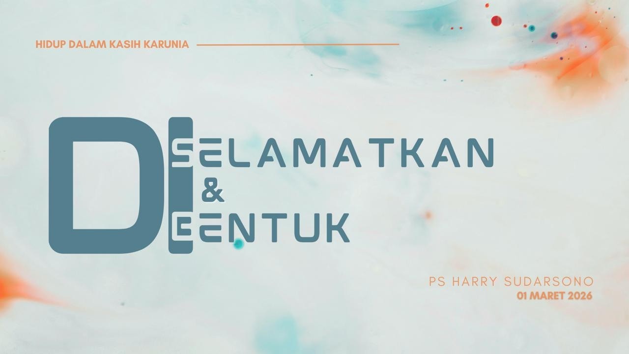 Ps.Harry Sudarsono - Kasih Karunia Bukan Hanya Mengampuni - Tapi Mengubah Hidup - 01 Maret 2026