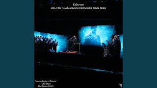 Agni Parthene (Live at the Assad Damascus International Opera House)