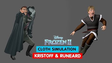 Frozen 2 | Kristoff and Runeard Cloth Simulation Rig | Erik Eulen |@3DAnimationInternships