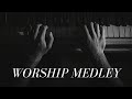 Worship Medley | Instrumental Piano