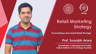 Lecture 24 :Formulating a Successful Retail Strategy