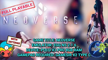 Neoverse EGG NS 2.1.6 Game test with settings