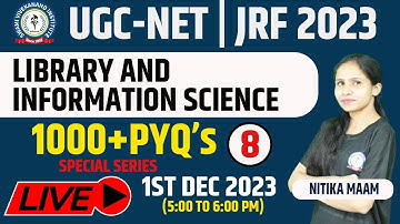 UGC Net Library & Information Science PYQ | Solved PYQ Part 8 By Nitika maam