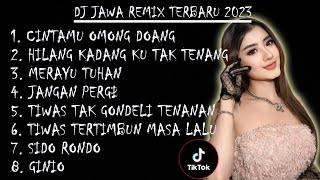 DJ JAWA REMIX TERBARU 2023 -  DJ CINTAMU OMONG DOANG VIRAL TIKTOK GHEA YOUBI YANG KALIAN CARI