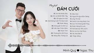 Playlist Nhạc đám cưới hay nhất  Minh Quý Ngọc Thu 2024  Wedding Remix