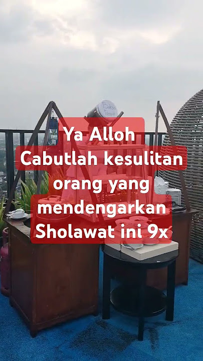 Ya Alloh Cabutlah Kesulitan Orang yang Mendengarkan Sholawat ini 9x #shortvideo #sholawat
