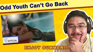 Reacting to Odd Youth (오드유스) |  Can't Go Back | Enjoy Summer!!!