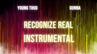 Young Thug - Recognize Real Ft Gunna INSTRUMENTAL【PUNK】