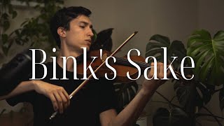 Bink's Sake- One Piece (Violin Cover)