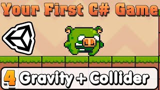 Unity C# Basic :: Part 4 :: Gravity & Collider