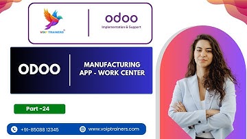 Odoo Manufacturing – Work Centers Explained | Part 2