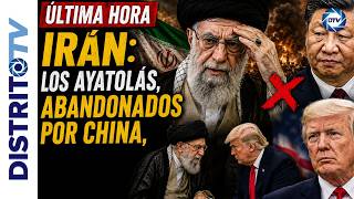 🔴ÚLTIMA HORA IRÁN: LOS AYATOLÁS, ABANDONADOS POR CHINA, BUSCAN UN ACUERDO URGENTE CON TRUMP