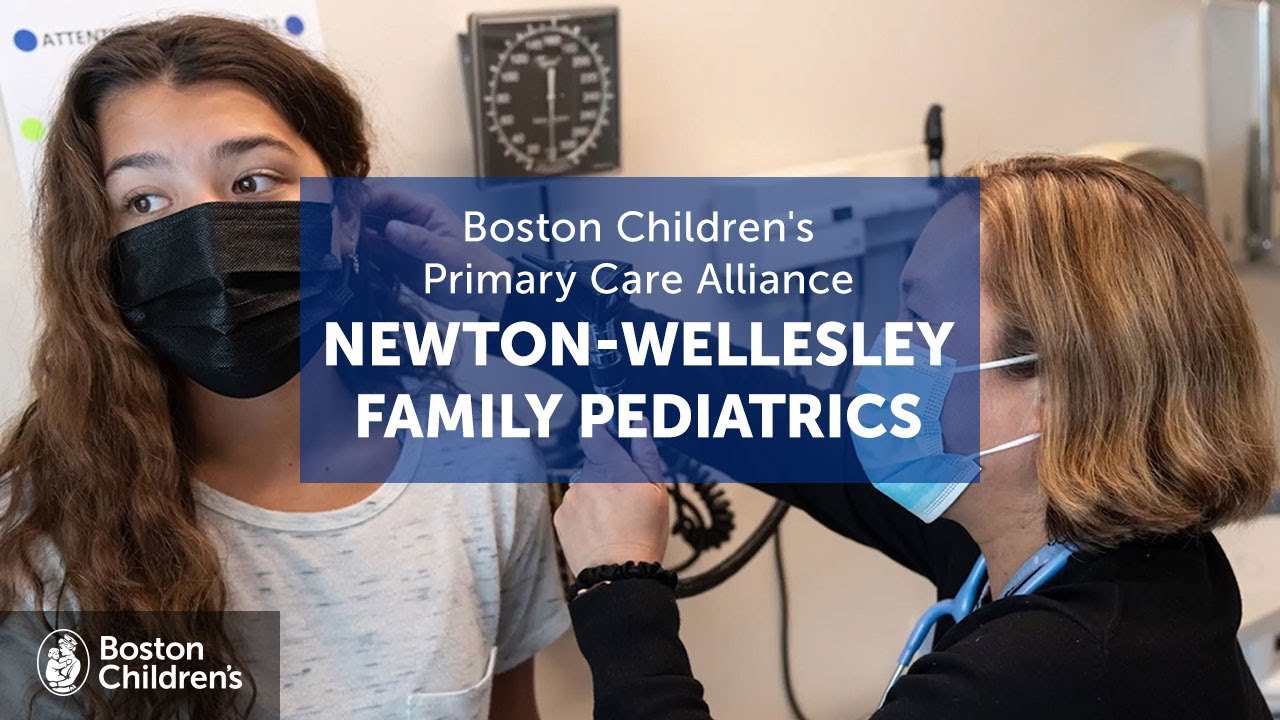 Newton wellesley family pediatrics boston children s primary care
