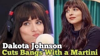 Information Dakota Johnson Reveals She Likes To Trim Her Own Bangs - And She Does It While Sleeping On A Martini News