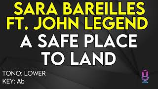 Sara Bareilles Ft John Legend  A Safe Place To Land  Karaoke Instrumental  Lower