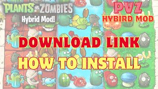 PvZ Hybird v1.2 - Download Link and How to install - PvZGaming991