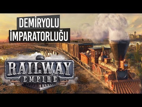 Railway Empire - Demiryolu İmparatorluğu Kuruyoruz! #1