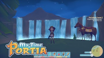 My Time at Portia Episode 40 The Eufaula Tunnel