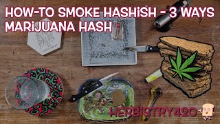 How-To Smoke Hashish 3 Ways | Marijuana Hash | Herbistry420 screenshot 4