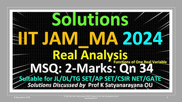 IIT JAM MA_2024 | Echte analyse | MSQ 2-markeringen | Qn 34 | Soln Besproken door Prof K Satyanar...