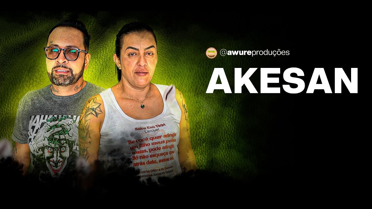 Exu Akesan | Ep. 135