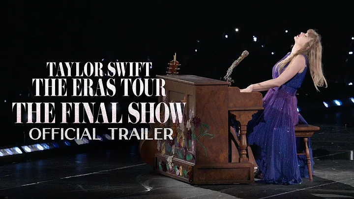 Taylor Swift | The Eras Tour | The Final Show | Official Trailer | Disney+
