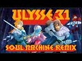 Ulysse 31 soul machine remix