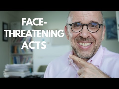 How to Avoid Embarrassment: Understand Face-Threatening Acts