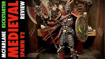 McFarlane Medieval Spawn- KickStarter- Review